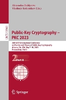 Book Cover for Public-Key Cryptography – PKC 2023 by Alexandra Boldyreva