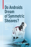 Book Cover for Do Androids Dream of Symmetric Sheaves? by Colin Adams