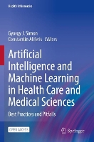 Book Cover for Artificial Intelligence and Machine Learning in Health Care and Medical Sciences by Gyorgy J Simon