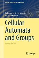 Book Cover for Cellular Automata and Groups by Tullio CeccheriniSilberstein, Michel Coornaert