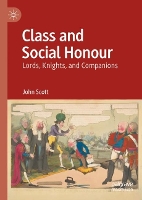 Book Cover for Class and Social Honour by John Scott