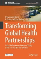 Book Cover for Transforming Global Health Partnerships by Anna Stewart Ibarra