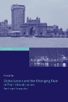 Book Cover for Globalisation and the Changing Face of Port Infrastructure by Prabir De