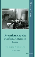 Book Cover for Reconfiguring the Modern American Lyric by Anthony Caleshu