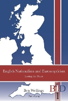 Book Cover for English Nationalism and Euroscepticism by Ben Wellings