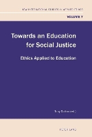 Book Cover for Towards an Education for Social Justice by Tony Cotton