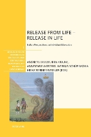 Book Cover for Release from Life – Release in Life by Johannes Bronkhorst