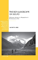 Book Cover for The Bon Landscape of Dolpo by Johannes Bronkhorst