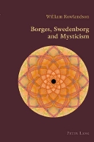 Book Cover for Borges, Swedenborg and Mysticism by William Rowlandson
