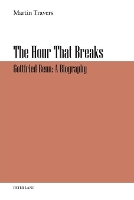 Book Cover for The Hour That Breaks by Martin Travers