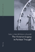 Book Cover for The Victorian Legacy in Political Thought by Catherine Marshall