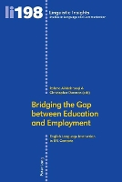 Book Cover for Bridging the Gap between Education and Employment by Rahma Al-Mahrooqi