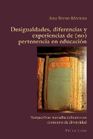 Book Cover for Desigualdades, diferencias y experiencias de (no) pertenencia en educaci?n by Claudio Canaparo