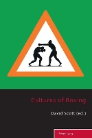 Book Cover for Cultures of Boxing by David Scott