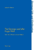 Book Cover for The German «Lied» after Hugo Wolf by Lesley-Ann Brown