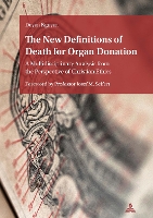 Book Cover for The New Definitions of Death for Organ Donation by Doyen Nguyen