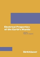 Book Cover for Electrical Properties of the Earth’s Mantle by CAMPBELL