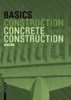 Book Cover for Basics Concrete Construction by Katrin Hanses