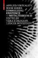 Book Cover for Symbolizing Existence by Ludger Hovestadt