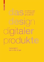 Book Cover for Das Design digitaler Produkte by Jochen Denzinger