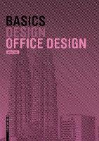 Book Cover for Basics Office Design by Bert Bielefeld