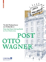 Book Cover for POST OTTO WAGNER by Christoph Thun-Hohenstein