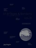 Book Cover for Of Bridges & Borders by Marc Auge, Holzer Jenny, Reguillo Rossana