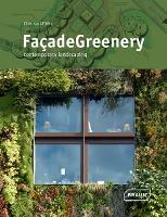 Book Cover for Facade Greenery by Chris van Uffelen