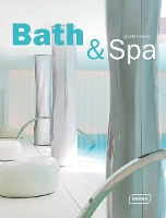 Book Cover for Bath & Spa by Sibylle Kramer