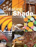 Book Cover for Creating Shade by Chris van Uffelen