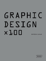 Book Cover for Graphic Design x 100 by Dorian Lucas