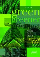 Book Cover for Green, Greener, Greenest by Chris van Uffelen