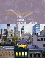 Book Cover for Design Solutions for Urban Densification by Sibylle Kramer