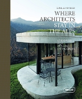 Book Cover for Where Architects Stay in the Alps by Sibylle Kramer