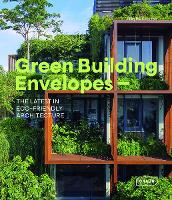 Book Cover for Green Building Envelopes by Sibylle Kramer