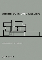 Book Cover for Architects on Dwelling by Christopher Platt