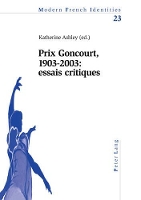 Book Cover for Prix Goncourt, 1903-2003: Essais Critiques by Peter Collier