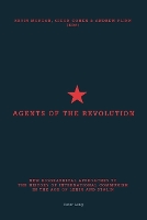 Book Cover for Agents of the Revolution by Kevin Morgan