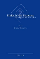 Book Cover for Ethics in the Economy by Laszlo Zsolnai