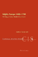 Book Cover for Mighty Europe, 1400-1700 by Andrew Hiscock