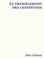 Book Cover for Le tremblement des certitudes by Laurence Schmidlin