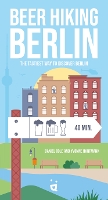 Book Cover for Beer Hiking Berlin by Daniel Cole, Yvonne Hartmann