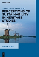 Book Cover for Perceptions of Sustainability in Heritage Studies by MarieTheres Albert