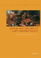 Book Cover for Nature and the Arts in Early Modern Naples by Frank Fehrenbach