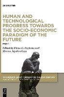 Book Cover for Human and Technological Progress Towards the Socio-Economic Paradigm of the Future by Elena G. Popkova