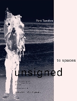 Book Cover for Rini Tandon. to spaces unsigned by Sabine Folie