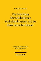 Book Cover for Die Errichtung Des Westdeutschen Zentralbanksystems Mit Der Bank Deutscher Lander by John Byron