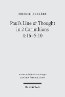 Book Cover for Paul's Line of Thought in 2 Corinthians 4:16-5:10 by Fredrik Lindgard