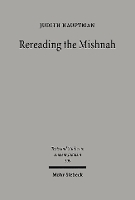 Book Cover for Rereading the Mishnah by Judith Hauptman