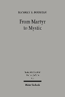 Book Cover for From Martyr to Mystic by Ra'anan S. Boustan